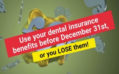 Dental Insurance Benefits: Use it or Lose it! | Dentists on Vincent
